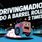 drivingmadio do a barrel roll 2 times